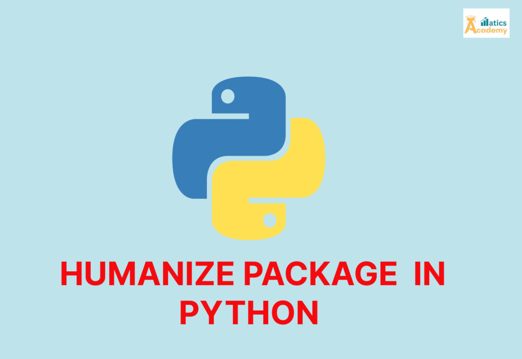 Humanize Package in Python